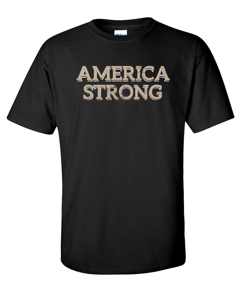 America Strong T-Shirt